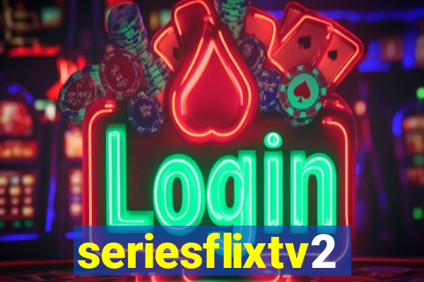 seriesflixtv2