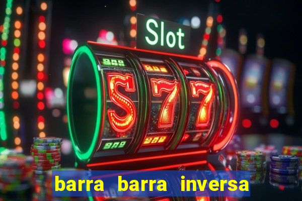 barra barra inversa - twitch
