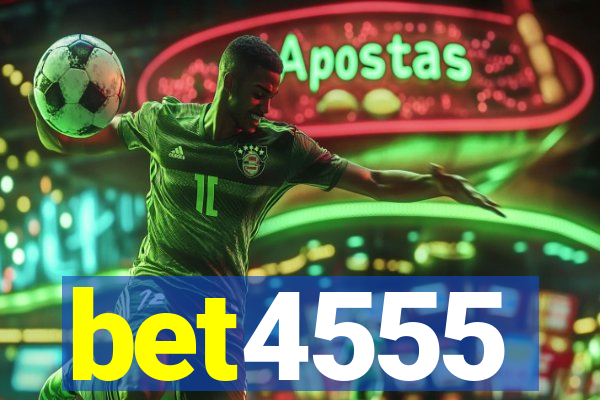 bet4555