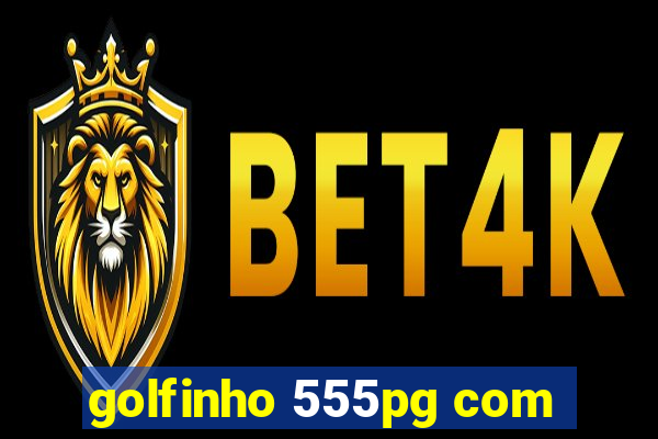 golfinho 555pg com