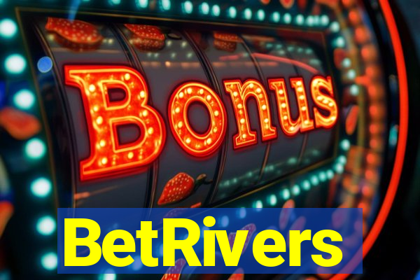 BetRivers