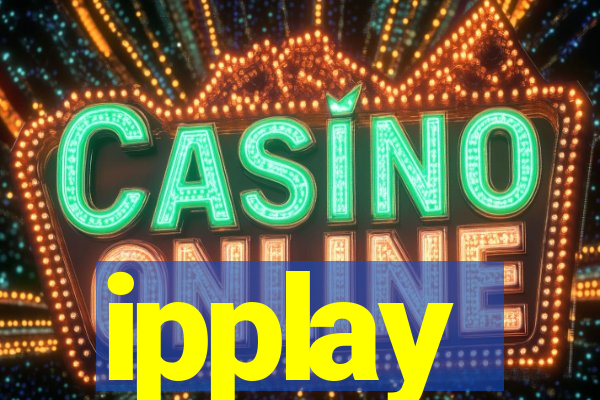 ipplay