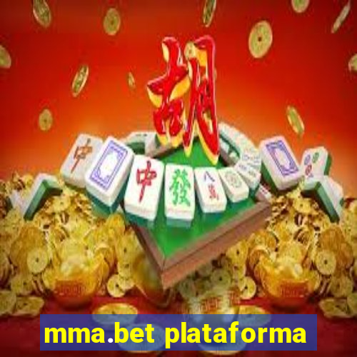mma.bet plataforma