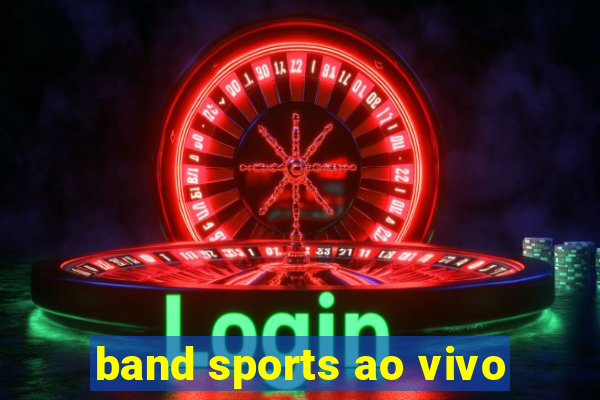 band sports ao vivo