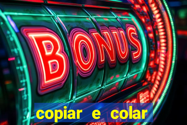 copiar e colar impulse inc