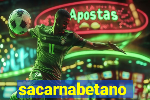 sacarnabetano