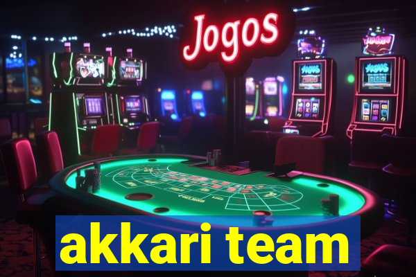 akkari team