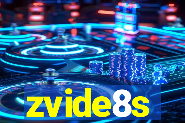 zvide8s