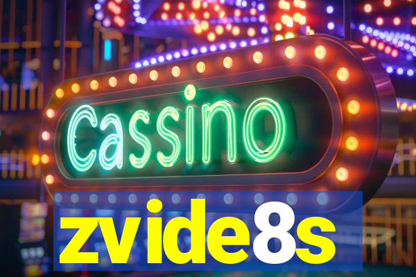 zvide8s