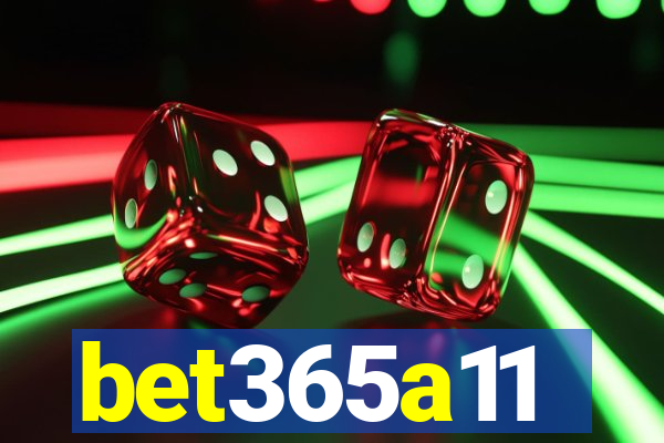 bet365a11