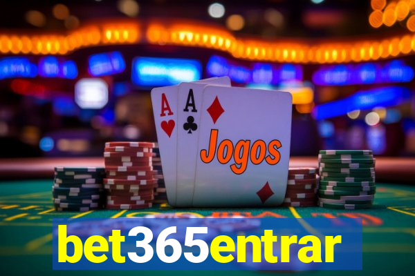 bet365entrar