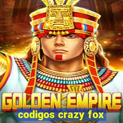 codigos crazy fox