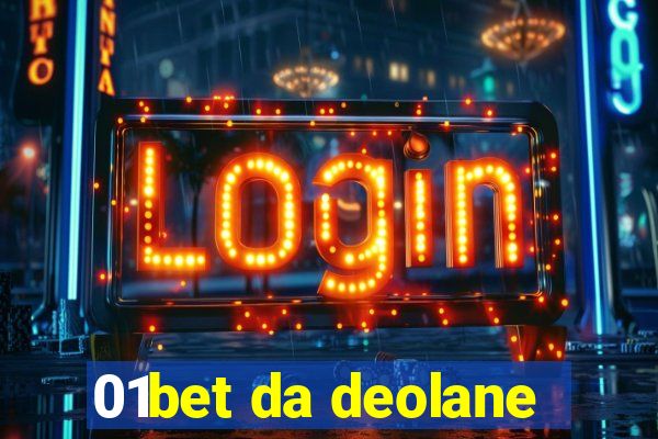 01bet da deolane