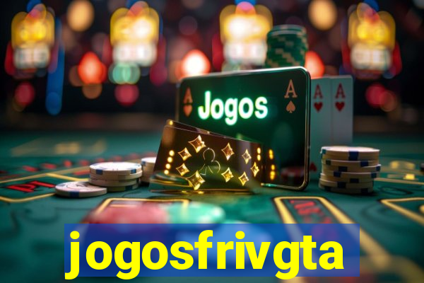 jogosfrivgta