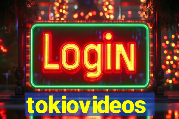 tokiovideos