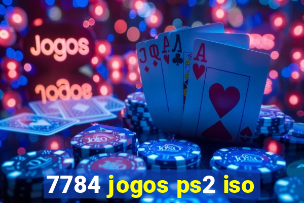 7784 jogos ps2 iso