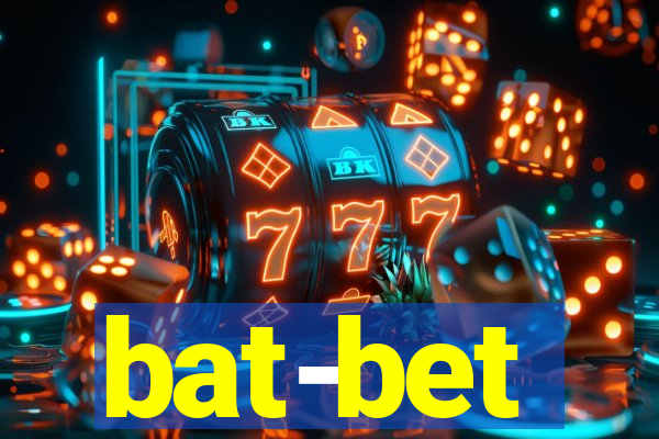 bat-bet