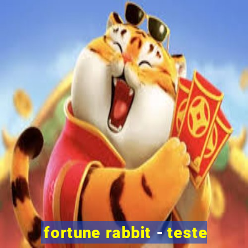 fortune rabbit - teste