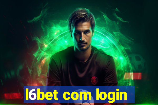 l6bet com login