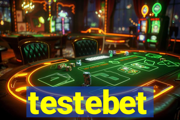 testebet