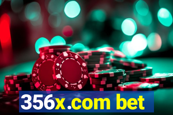 356x.com bet