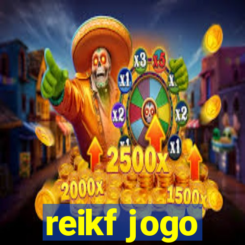 reikf jogo
