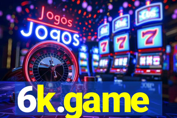 6k.game