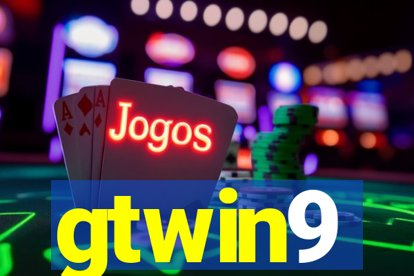 gtwin9