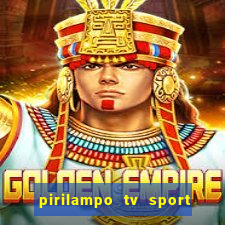 pirilampo tv sport tv 5