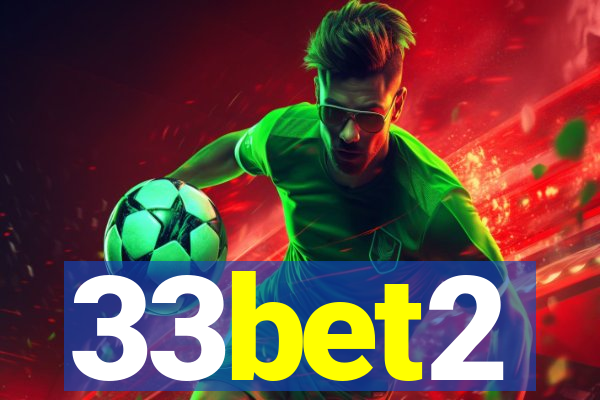 33bet2
