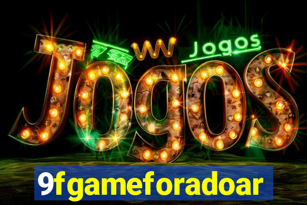 9fgameforadoar