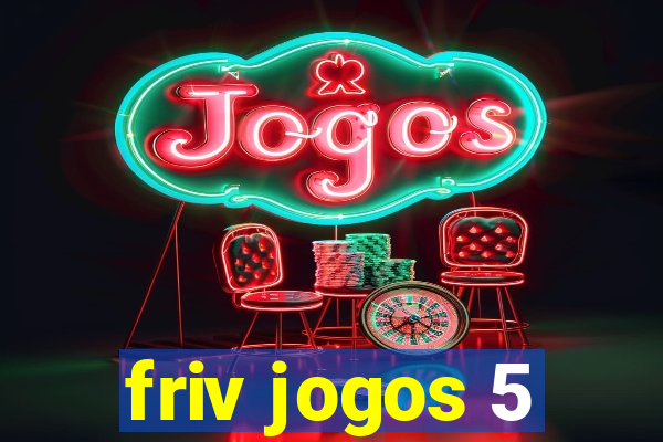 friv jogos 5