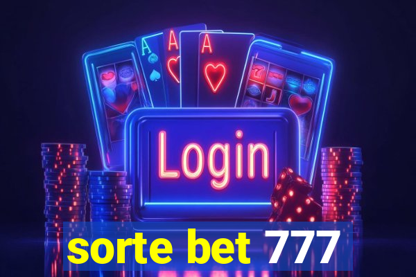 sorte bet 777