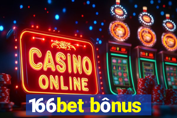 166bet bônus