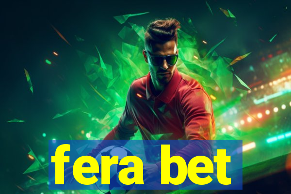 fera bet