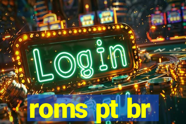 roms pt br