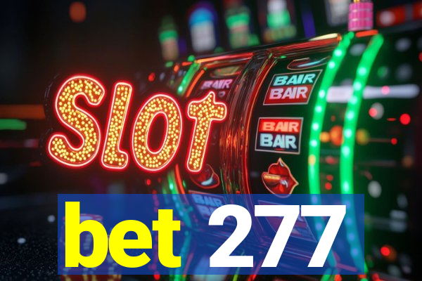 bet 277