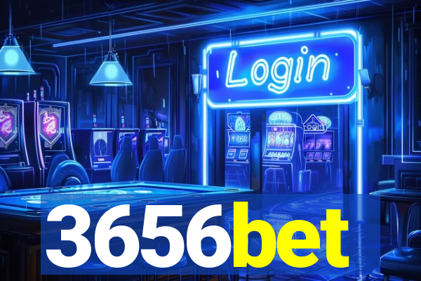 3656bet