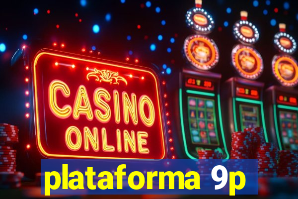 plataforma 9p