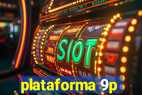 plataforma 9p