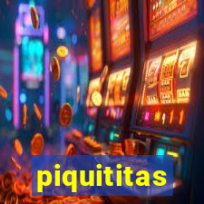 piquititas