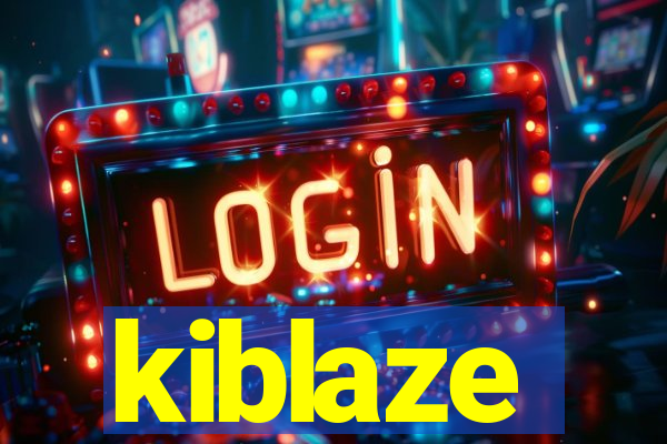 kiblaze