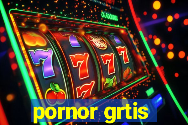 pornor grtis
