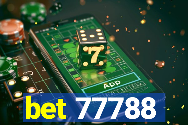 bet 77788