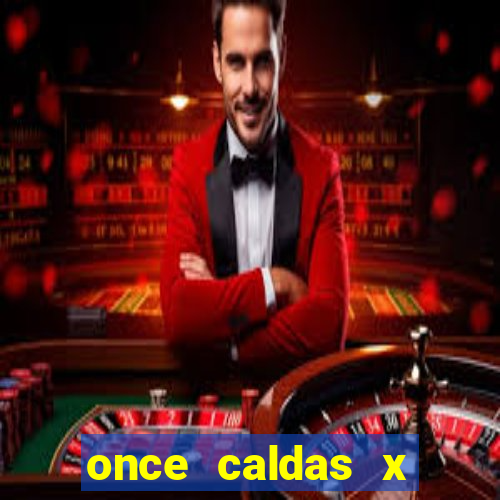 once caldas x tolima palpites