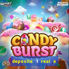deposite 1 real e ganhe 20