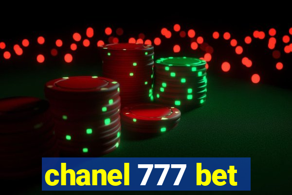 chanel 777 bet