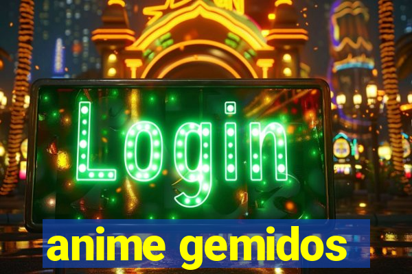 anime gemidos
