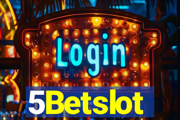 5Betslot