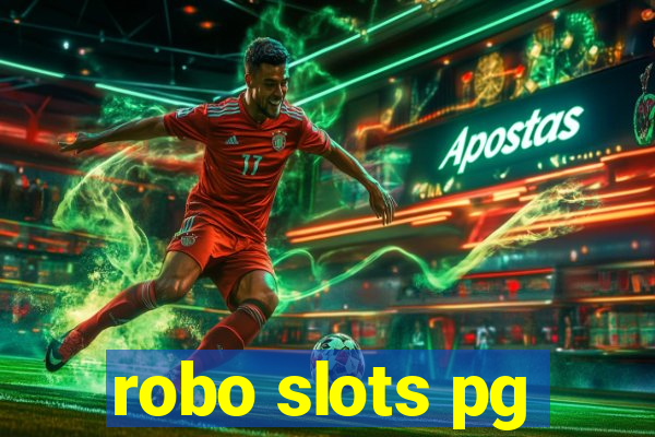 robo slots pg